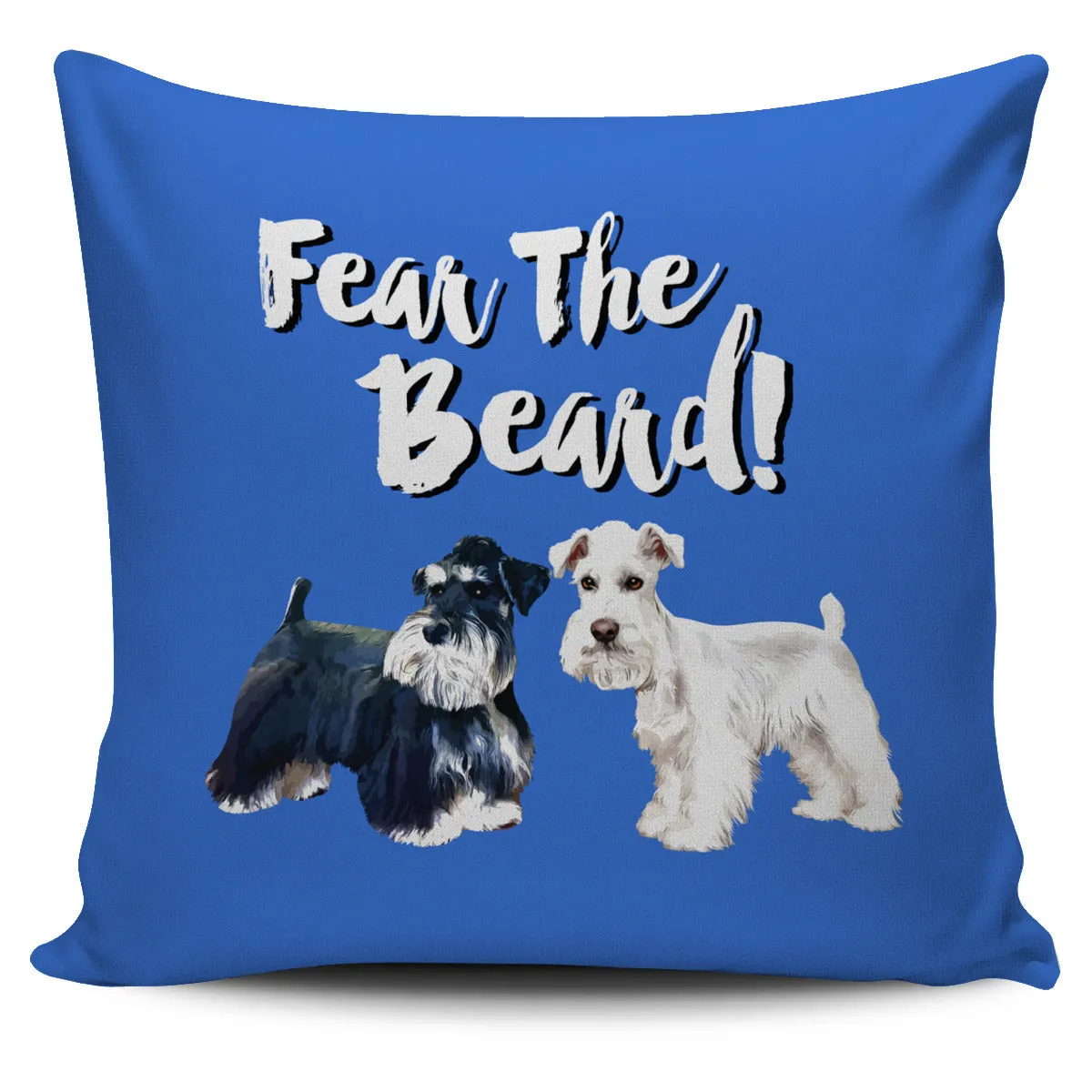 Custom "Fear The Beard" Pillows (Background color can change to anything)