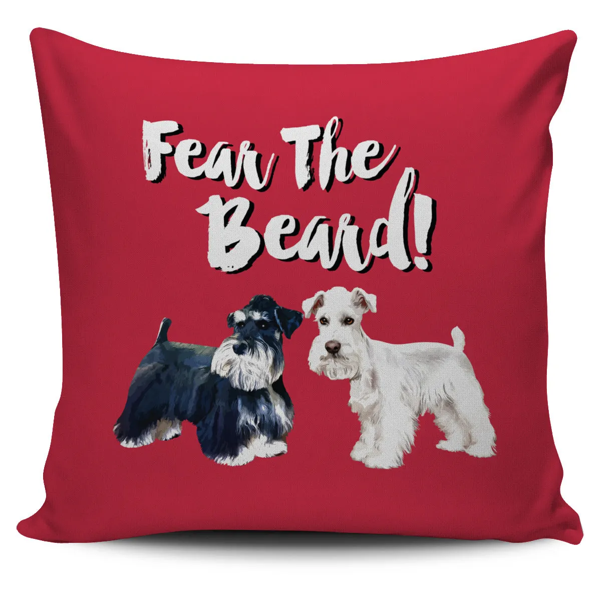 Custom "Fear The Beard" Pillows (Background color can change to anything)