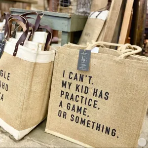 I cant my kid has practice- Square Tote